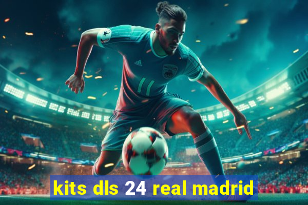 kits dls 24 real madrid